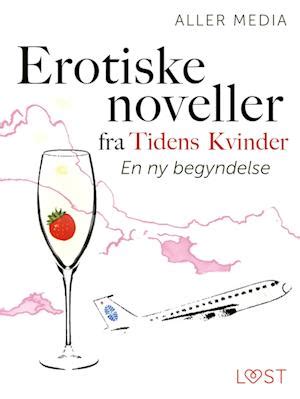 Gratis erotiske noveller .